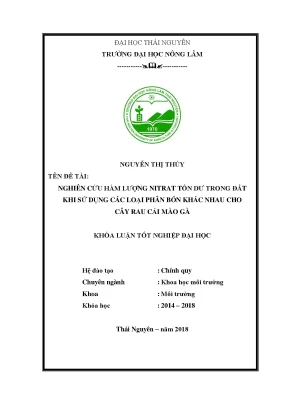 Khoá luận tốt nghiệp đại học nghiên cứu hàm lượng nitrat tồn dư trong đất khi sử dụng các loại phân bón khác nhau cho cây rau cải mào gà