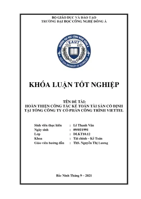 Hoàn thiện công tác kế toán tài sản cố định tại tổng công ty cổ phần công trình viettel khoá luận tốt nghiệp