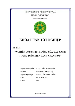 Khóa luận tốt nghiệp nghiên cứu sinh trưởng của đậu xanh trong điều kiện lạnh nhân tạo