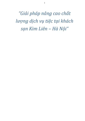 Luận văn tốt nghiệp nâng cao chất lượng dịch vụ tiệc tại khách sạn kim liên hà nội