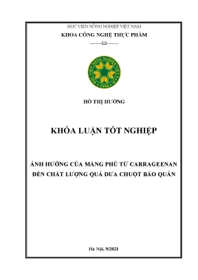 Khóa luận tốt nghiệp ảnh hưởng của màng phủ từ carrageenan đến chất lượng quả dưa chuột bảo quản