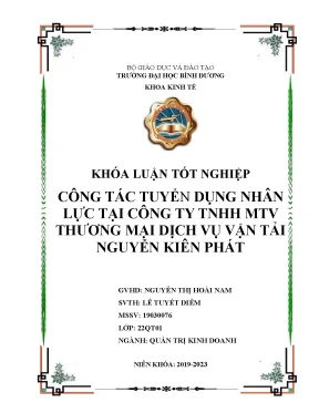 Công tác tuyển dụng nhân lực tại công ty tnhh mtv thương mại dịch vụ vận tải nguyễn kiên phát khóa luận tốt nghiệp