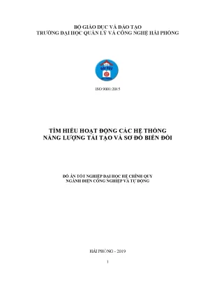 Khoá luận tốt nghiệp tìm hiểu hoạt động các hệ thống năng lượng tái tạo và sơ đồ biến đổi