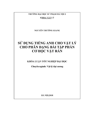 Khóa luận tốt nghiệp đại học sử dụng tiếng anh cho vật lý trong phân dạng bài tập phần cơ học vật rắn1