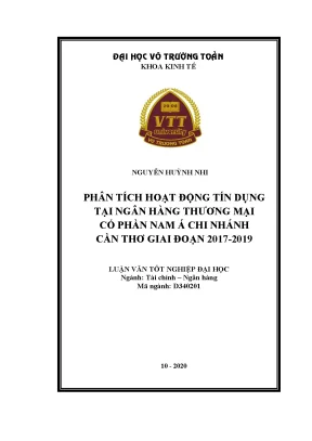 Luận văn tốt nghiệp tài chính ngân hàng phân tích hoạt động tín dụng tại ngân hàng thương mại cổ phần nam á chi nhánh cần thơ giai đoạn 20172019