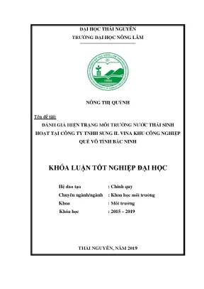 Khóa luận tốt nghiệp đánh giá hiện trạng môi trường nước thải sinh hoạt tại công ty tnhh sung il vina kcn quế võ xã phượng mao huyện quế võ tỉnh bắc ninh