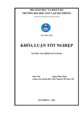 Khoá luận tốt nghiệp giải pháp nâng cao hiệu quả hoạt động huy động vốn tại ngân hàng thương mại cổ phần công thương hải phòng