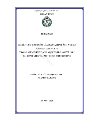 Khóa luận tốt nghiệp ngành y đa khoa nghiên cứu đặc điểm lâm sàng hình ảnh nội soi và phim chụp clvt trong viêm mũi xoang mạn tính ở người lớn tại bệnh viện tai mũi họng trung ương