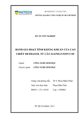 Đồ án tốt nghiệp đánh giá hoạt tính kháng khuẩn của cao chiết methanol từ cây elephantopus sp