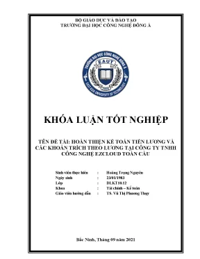 Hoàn thiện kế toán tiền lương và các khoản trích theo lương tại công ty tnhh công nghệ ezcloud toàn cầu khoá luận tốt nghiệp