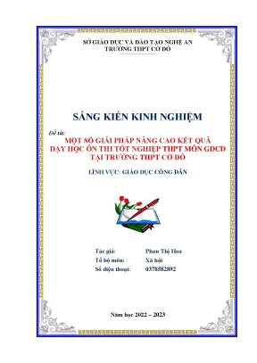 Một số giải pháp nâng cao kết quả dạy học ôn thi tốt nghiệp thpt môn gdcd tại trường thpt cờ đỏ