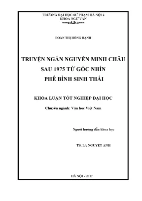Khóa luận tốt nghiệp truyện ngắn nguyễn minh châu sau 1975 từ góc nhìn phê bình sinh thái