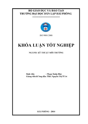 Khoá luận tốt nghiệp khảo sát đánh giá hiện trạng công tác thu gom vận chuyển chất thải rắn sinh hoạt ở quận hải an hải phòng