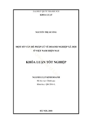 Khóa luận tốt nghiệp luật kinh doanh một số vấn đề pháp lý về doanh nghiệp xã hội ở việt nam hiện nay