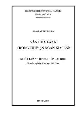 Khóa luận tốt nghiệp văn hóa làng trong truyện ngắn kim lân