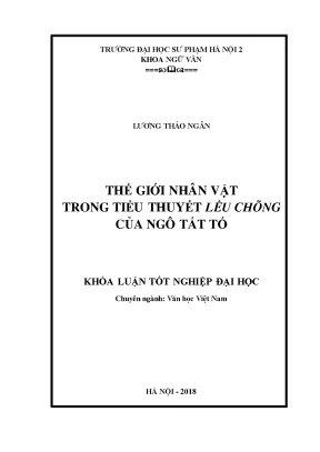 Khóa luận tốt nghiệp thế giới nhân vật trong tiểu thuyết lều chõng của ngô tất tố