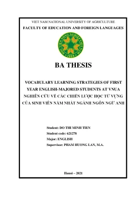 Khóa luận tốt nghiệp vocabulary learing strategies of first year english majored students at vnua