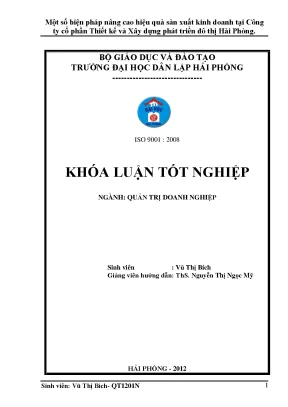 Khoá luận tốt nghiệp một số biện pháp nâng cao hiệu quả sản xuất kinh doanh tại công ty cổ phần thiết kế và xây dựng phát triển đô thị hải phòng