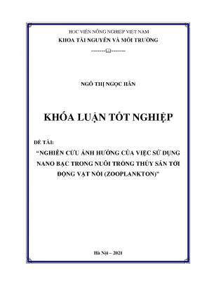 Khóa luận tốt nghiệp nghiên cứu ảnh hưởng của việc sử dụng nano bạc trong nuôi trồng thủy sản tới động vật nổi zooplankton
