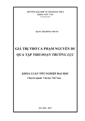 Khóa luận tốt nghiệp giá trị thơ ca phạm nguyễn du qua tập thơ đoạn trường lục