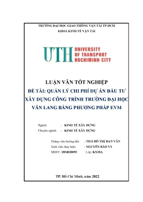 Luận văn tốt nghiệp kinh tế xây dựng quản lý chi phí dự án đầu tư xây dựng công trình trường đại học văn lang bằng phương pháp evm
