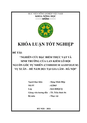 Nghiên cứu đặc điểm thực vật và sinh trưởng của lan kiếm lô hội nguồn gốc tự nhiên cymbidium aloifolium vụ xuân hè năm 2021 tại gia lâm hà nội khóa luận tốt nghiệp
