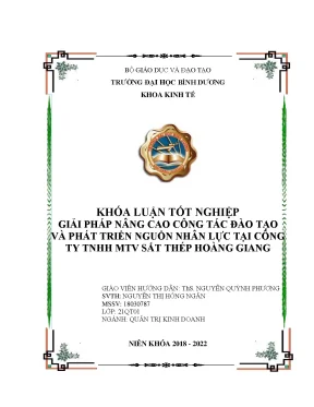 Giải pháp nâng cao công tác đào tạo và phát triển nguồn nhân lực tại công ty tnhh mtv sắt thép hoàng giang khóa luận tốt nghiệp