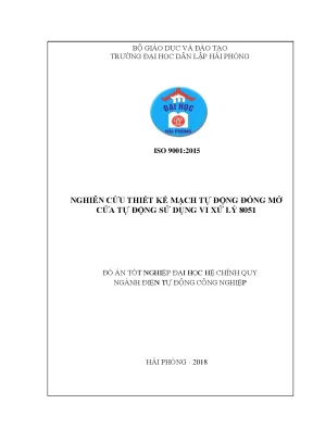 Khoá luận tốt nghiệp nghiên cứu thiết kế mạch tự động đóng mở cửa tự động sử dụng vi xử lý 8051