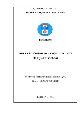Khoá luận tốt nghiệp thiết kế mô hình pha trộn dung dịch sử dụng plc s7 200