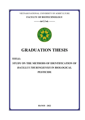 Study on the methods of identification of bacillus thuringiensis in biological pesticide khóa luận tốt nghiệp