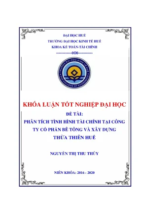 Khóa luận tốt nghiệp phân tích tình hình tài chính tại công ty cổ phần bê tông và xây dựng tại thừa thiên huế