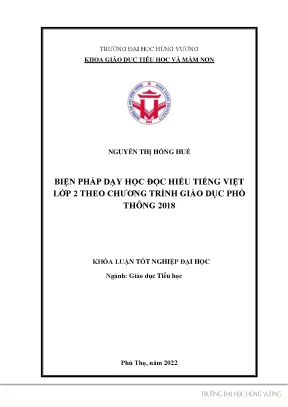 Khóa luận tốt nghiệp biện pháp dạy học đọc hiểu tiếng việt lớp 2 theo chương trình giáo dục phổ thông 2018
