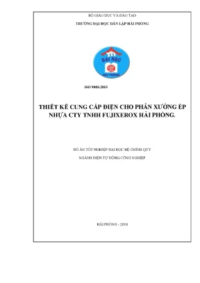 Khoá luận tốt nghiệp thiết kế cung cấp điện cho phân xưởng ép nhựa cty tnhh fujixerox hải phòng