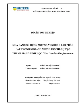 Đồ án tốt nghiệp khả năng sử dụng một số vi khuẩn lab phân lập trong khoang miệng ức chế sự tạo thành màng sinh học của lactobacillus fermentum