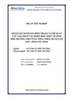 Đồ án tốt nghiệp khảo sát đánh giá hiện trạng và đề xuất các giải pháp cải thiện điều kiện vệ sinh môi trường cho vùng nông thôn huyện gò dầu tỉnh tây ninh