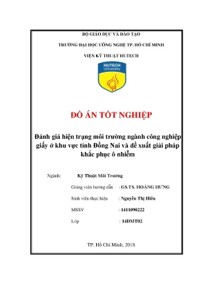 Đồ án tốt nghiệp đánh giá hiện trạng môi trường ngành công nghiệp giấy ở khu vực tỉnh đồng nai và đề xuất giải pháp khắc phục ô nhiễm