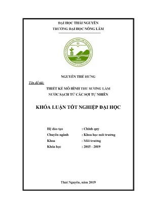 Khóa luận tốt nghiệp thiết kế mô hình thu sương hơi làm nước sạch của một số sợi tự nhiên