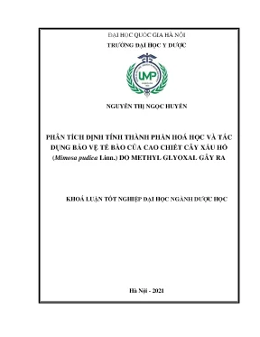 Khóa luận tốt nghiệp phân tích định tính thành phần hoá học và tác dụng bảo vệ tế bào của cao chiết cây xấu hổ mimosa pudica linn do methyl glyoxal gây ra