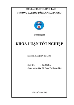 Khoá luận tốt nghiệp lễ hội hoa phượng đỏ hải phòng và thực trạng tổ chức lễ hội lần thứ nhất 2012