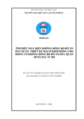 Khoá luận tốt nghiệp tìm hiểu máy điện không đồng bộ rô to dây quấn thiết kế mạch khởi động cho động cơ không đồng bộ rô to dây quấn dùng plc s7 200