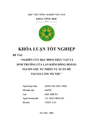 Khóa luận tốt nghiệp nghiên cứu đặc điểm thực vật và sinh trưởng của lan kiếm hồng hoàng nguồn gốc tự nhiên vụ xuân hè tại gia lâm hà nội