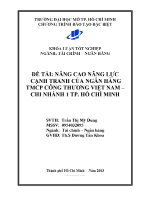 Khóa luận tốt nghiệp nâng cao năng lực cạnh tranh của ngân hàng tmcp công thương việt nam chi nhánh 1 tp hồ chí minh1