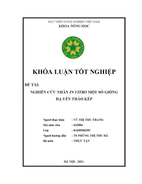 Khóa luận tốt nghiệp nghiên cứu nhân in vitro một số giống dạ yến thảo kép