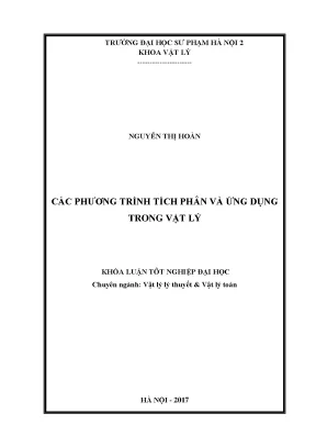Khóa luận tốt nghiệp đại học các phương trình tích phân và ứng dụng trong vật lý