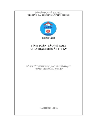 Khoá luận tốt nghiệp tính toán bảo vệ rơle cho trạm biến áp 110 kv