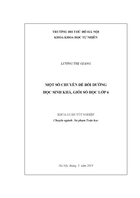 Khoá luận tốt nghiệp sư phạm toán học một số chuyên đề bồi dưỡng học sinh khá giỏi số học 6