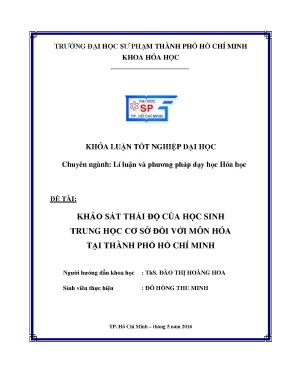 Khoá luận tốt nghiệp đại học khảo sát thái độ của học sinh trung học cơ sở đối với môn hóa tại thành phố hồ chí minh
