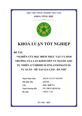 Khóa luận tốt nghiệp nghiên cứu đặc điểm thực vật và sinh trưởng của lan tiên vũ nguồn gốc tự nhiên cymbidium finlaysonianum vụ xuân hè tại gia lâm hà nội