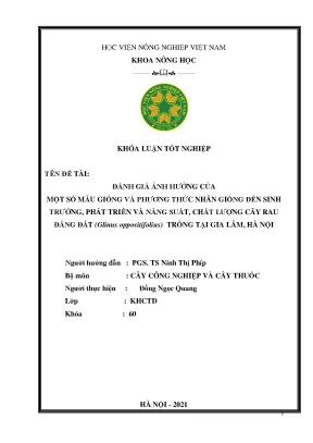Khóa luận tốt nghiệp đánh giá ảnh hưởng của một số mẫu giống và phương thức nhân giống đến sinh trưởng phát triển và năng suất chất lượng cây rau đắng đất glinus oppositifolius trồng tại gia lâm hà nội