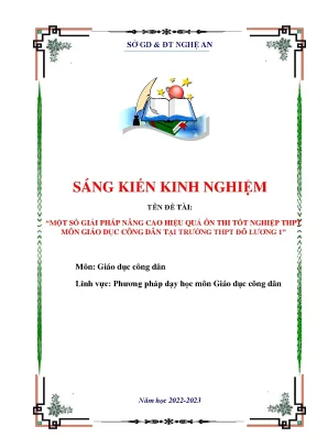 Một số giải pháp nâng cao hiệu quả ôn thi tốt nghiệp thpt môn giáo dục công dân tại trường thpt đô lương 1